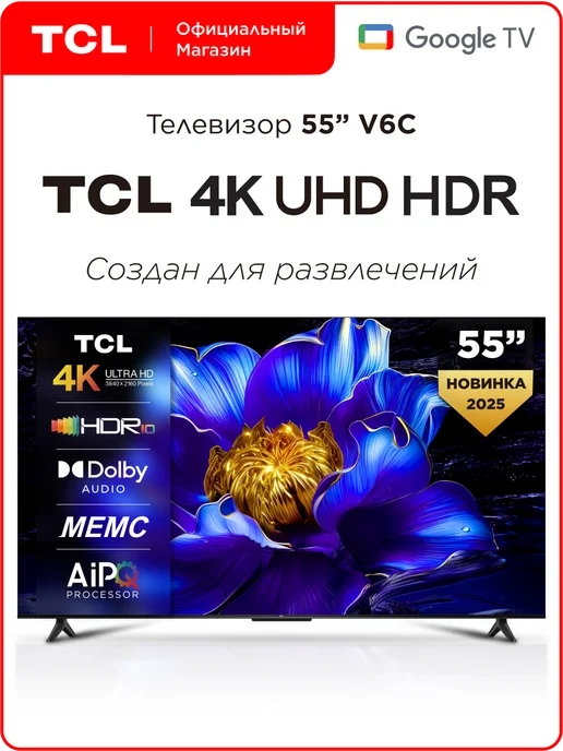 55 55V6C 4K HDR Google TV