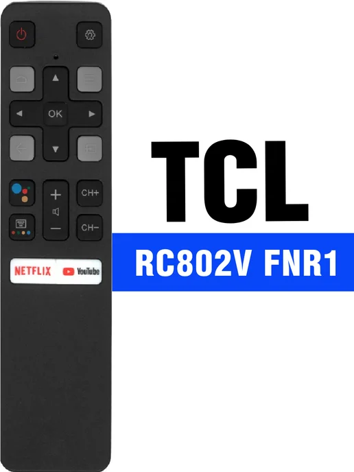RC802V FNR1 TCL